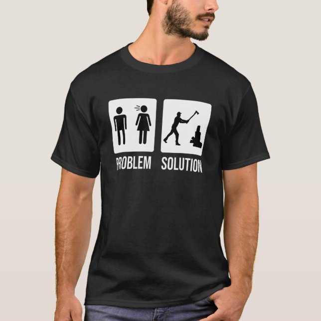 T-shirt Solution de problème de la sériole Bois Chop Ax (Devant)