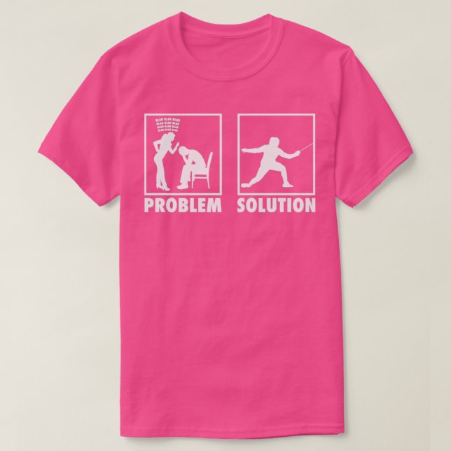 T-shirt Solution de problème d'instruction Fencer de clôtu (Design devant)