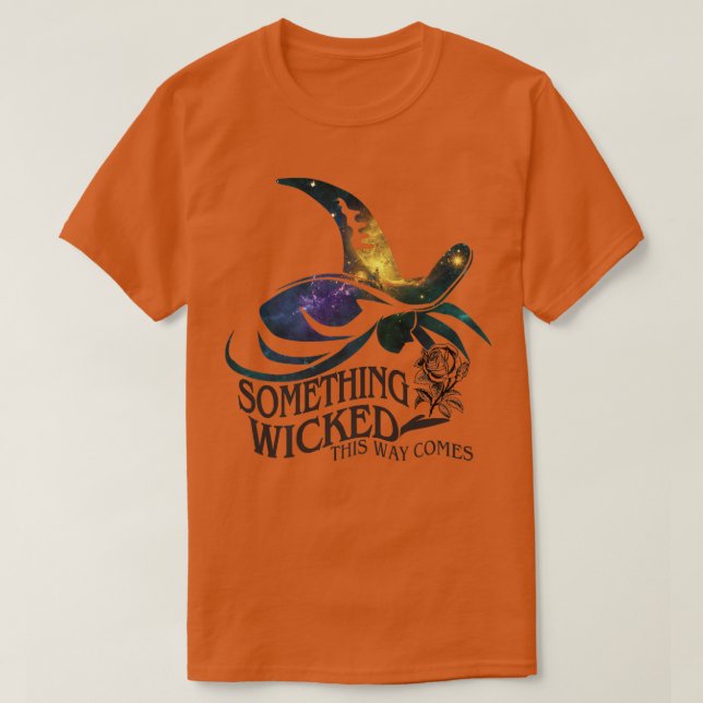 T-shirt Something Wicked This Way Comes Sorcières effrayan (Design devant)