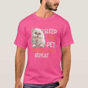 T-shirt SOMMEIL de chat Perse MANGER ANIMAL PERSIAN CADEAU