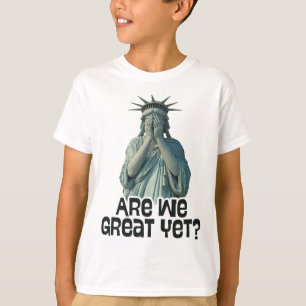 T-shirt Sommes-nous déjà grands ? Anti Trump Politique Hum