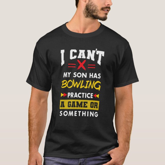 T-shirt Son A Bowling Pratique Parents Humour Maman Papa B (Devant)