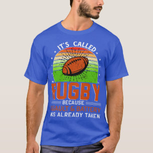 T-shirt Son appelé Rugby parce que l'assaut et la batterie