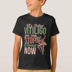 T-shirt Son Appelé Vitiligo Vous Pouvez Cesser De Staring,