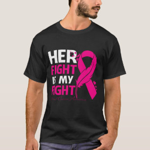 T-shirt Son combat est ma lutte contre le cancer du sein d