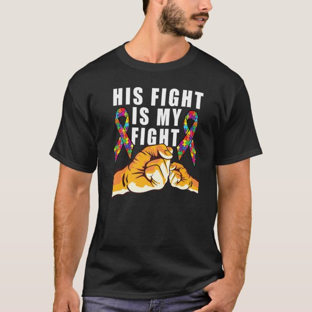 T-shirt Son Combat Est Ma Sensibilisation sur l'autisme De (Devant)