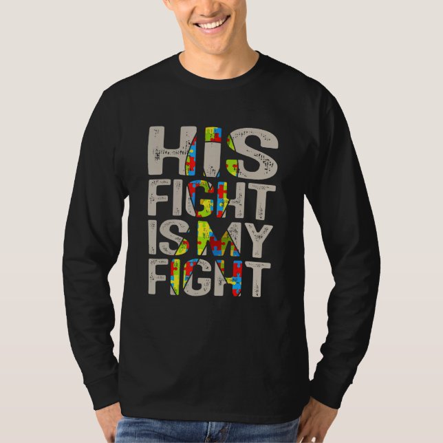 T-shirt Son Combat Est Ma Sensibilisation sur l'autisme De (Devant)