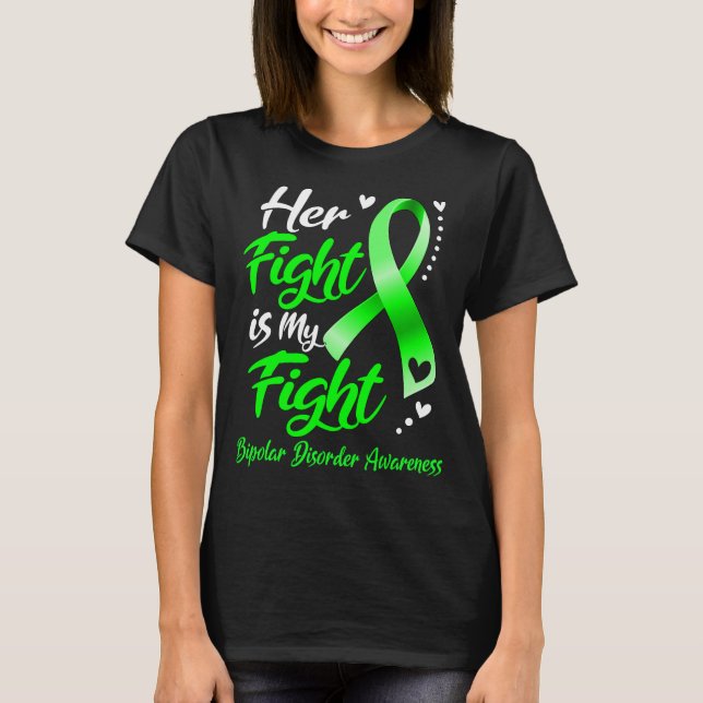 T-shirt Son combat est mon combat BIPOLAIRE mal conscience (Devant)