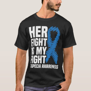 T-shirt Son combat est mon combat Blue Ribbon Alopecia