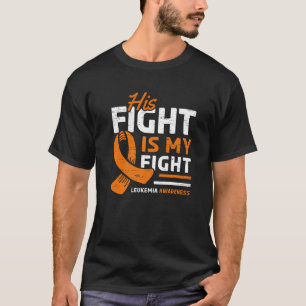 T-shirt Son combat est mon combat contre la leucémie