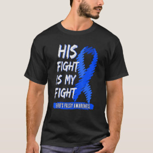 T-shirt Son combat est mon combat Erb's Palsy Awareness Bl