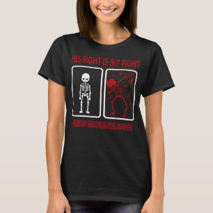 T-shirt Son combat est mon combat HÉMOCHROMATOSE HÉRÉDITAI
