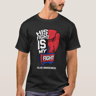 T-shirt Son combat est mon combat Hypoplastique Coeur gauc