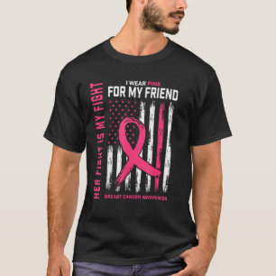 T-shirt Son Combat Est Mon Combat Je Porte Pink Friend Bre