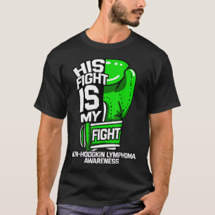 T-shirt Son Combat Est Mon Combat Non-Hodgkin Lymphoma Awa