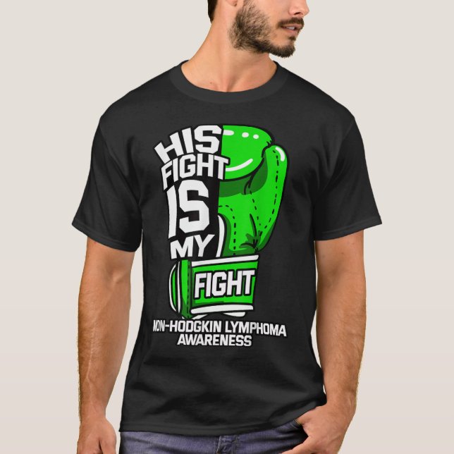 T-shirt Son Combat Est Mon Combat Non-Hodgkin Lymphoma Awa (Devant)