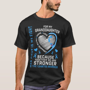 T-shirt Son Combat Est Mon Combat Petite-Fille Type 1 Diab
