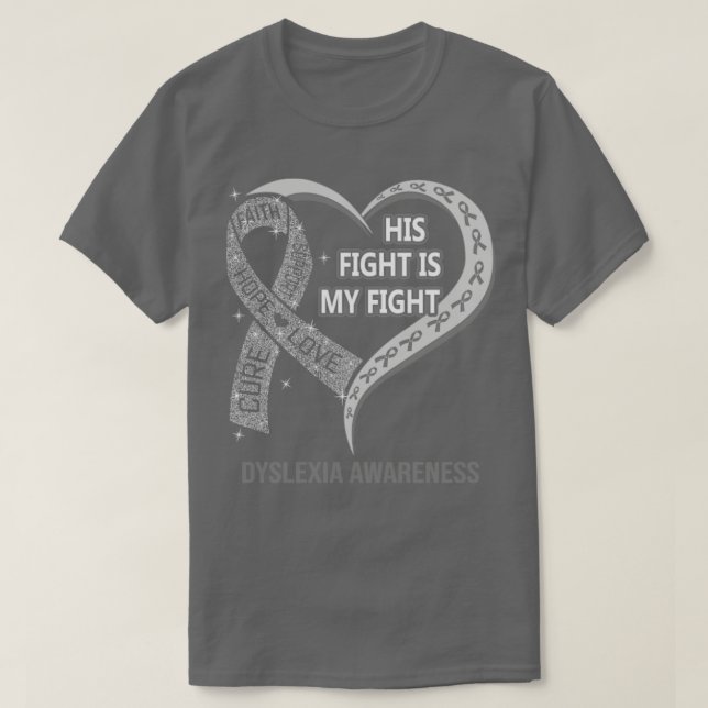 T-shirt Son combat est mon combat Ribbon Heart Dyslexia Aw (Design devant)
