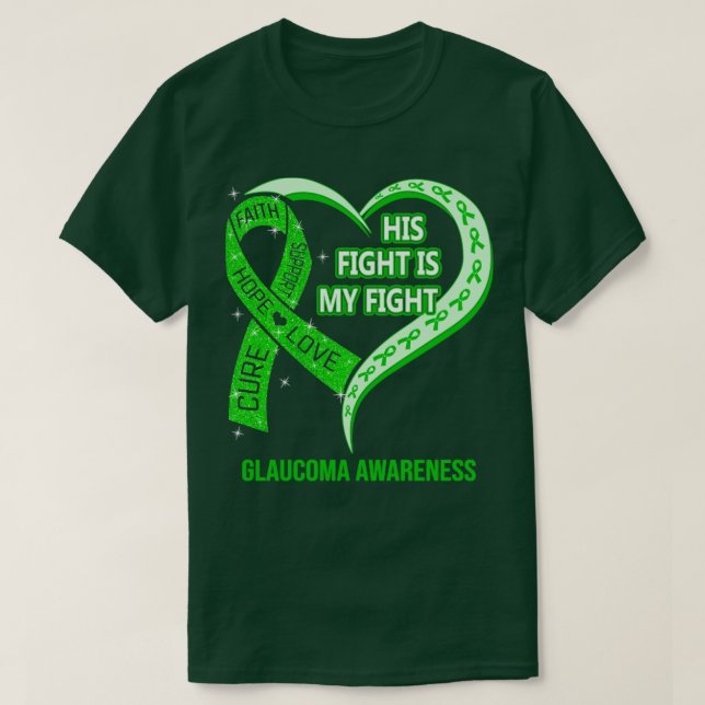 T-shirt Son combat est mon combat Ribbon Heart Glaucoma Aw (Design devant)