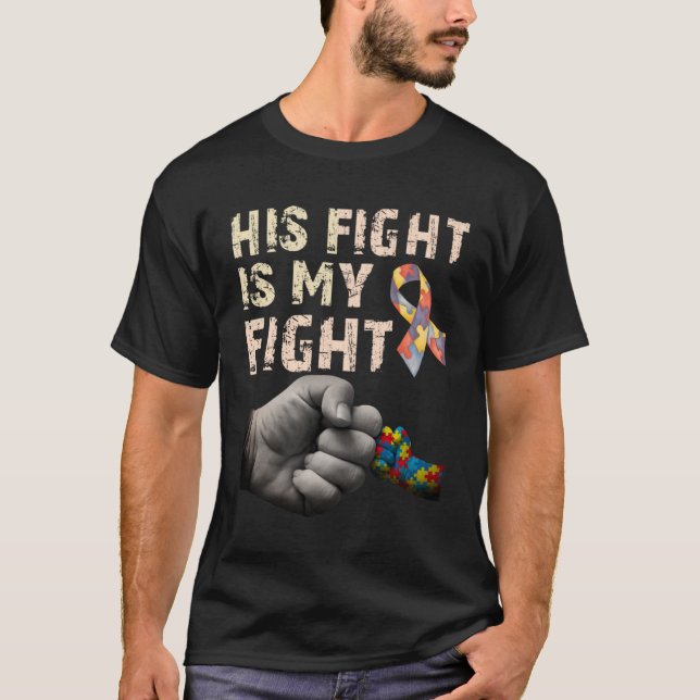 T-shirt Son combat est mon combat Sensibilisation à l'auti (Devant)