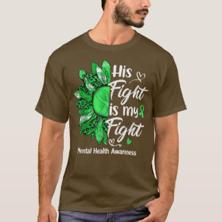 T-shirt Son combat est mon combat Sunflower Mental Health