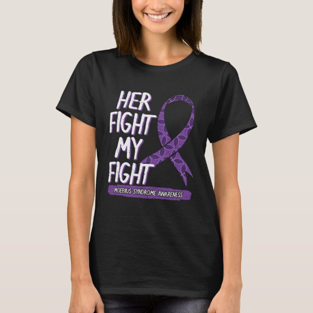 T-shirt Son combat est mon combat Syndrome de Moebius surv (Devant)