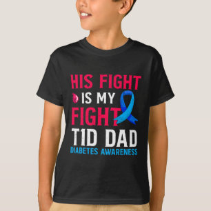T-shirt Son Combat Est Mon Combat T1D Papa Type 1 Diabète