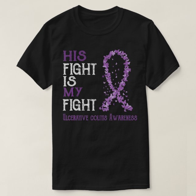 T-shirt Son combat est mon combat Ulcerative Conscience de (Design devant)