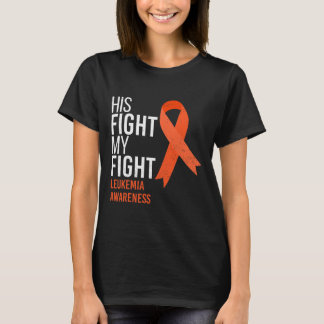 T-shirt Son combat est My Fight Leukemia Cancer Awareness 