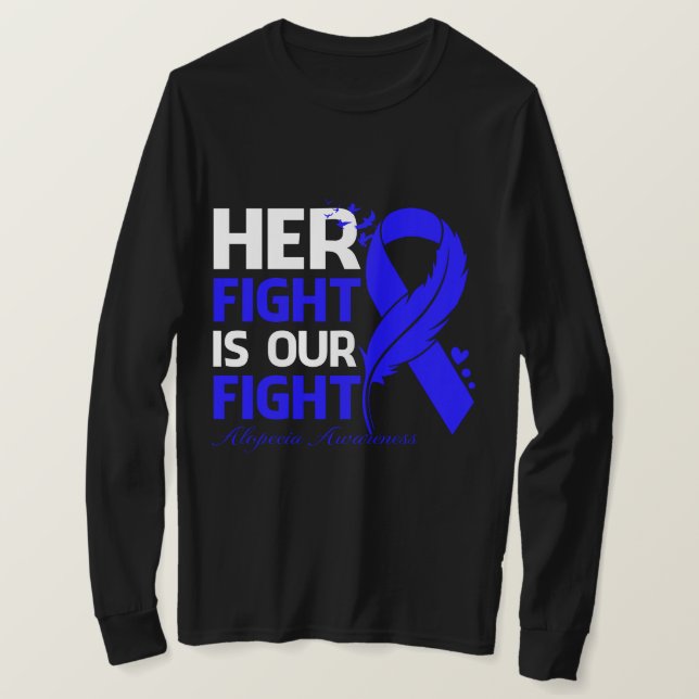 T-shirt Son combat est notre combat ALOPECIA connaissance  (Design devant)