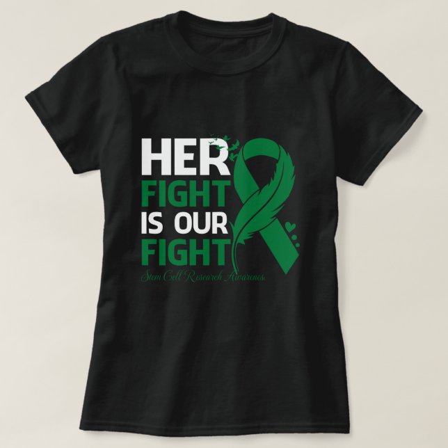 T-shirt Son combat est notre combat My Fight STEM CELL RES (Design devant)