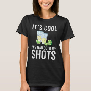 T-shirt Son Cool Ive A Eu Mes Deux Chaussures Tequila Drin