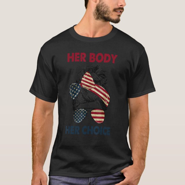 T-shirt Son corps Son choix Messy Bun Us Drapeau Feminist  (Devant)