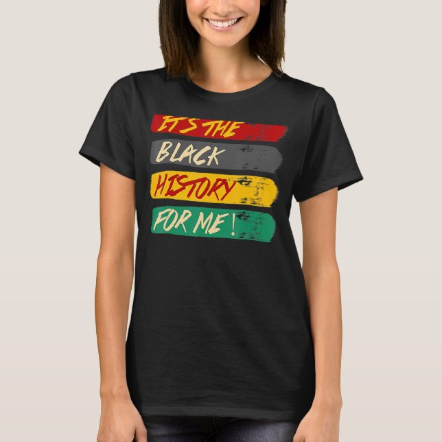 T-shirt Son Histoire Noire Pour Moi Africaine Américaine F (Devant)