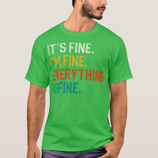 T-shirt Son Idéal Idéal Tout Va Bien