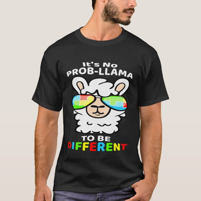 T-shirt Son Il N'y A Pas De Problème Lama D'être Différent (Devant)
