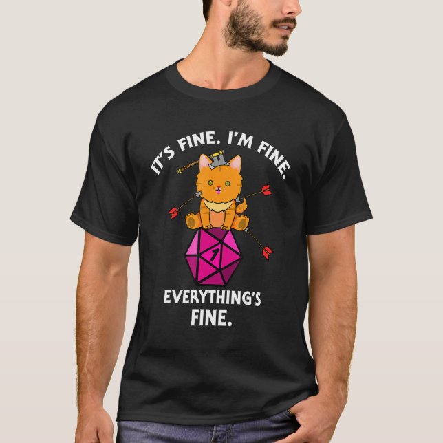 T-shirt Son Im Fine Tout Bien Drôle D20 Fail D (Devant)