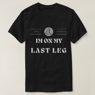 T-shirt Son Im Officiel Sur Mon Dernier Amputé De Jambe H