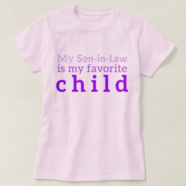 T-shirt Son in law : "Mon beau-fils est mon préfér (Design devant)