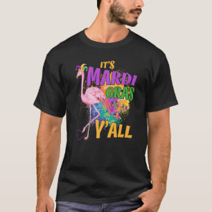 T-shirt Son Mardi Gras Yall Flamant rose Carnaval Mardi Gr