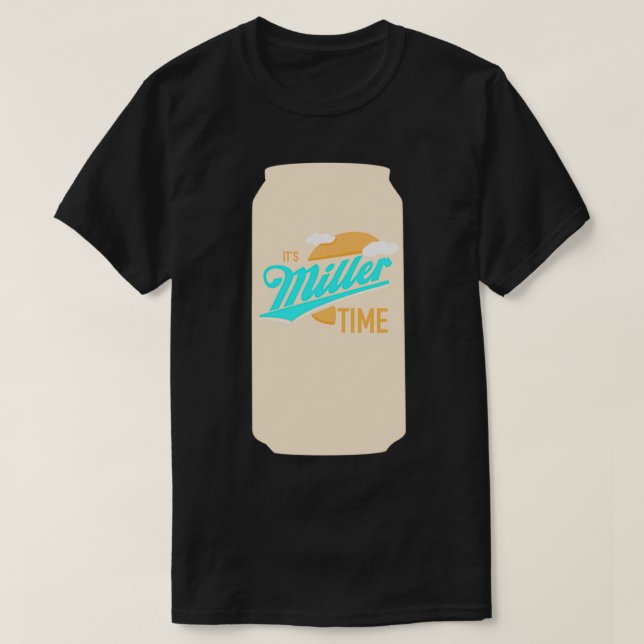 T-shirt Son Miller Time 1 (Design devant)