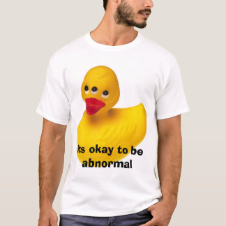 T-shirt Son ok à être anormal