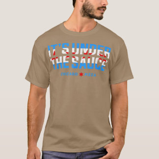 T-shirt Son Sous La Sauce Chicago Deep Dish Pizza Chicag