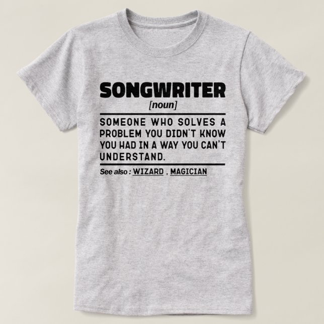 T-shirt Songwriter Noun Spécialiste du chant Sarcastique (Design devant)