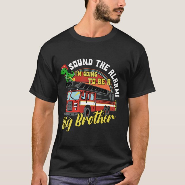 T-shirt Sonner l'alarme va être Big Cousin Fire Truck (Devant)