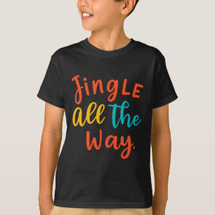 T-shirt Sonnez tout au long du chemin