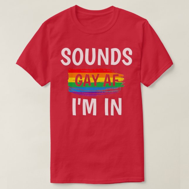 T-shirt Sons Gay AF Im    InGay Pride Rainbow Stripe  (Design devant)