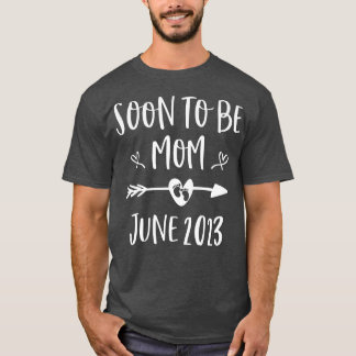 T-shirt Soon To Be Mom Est June 2023 Pregnancy Announcemen