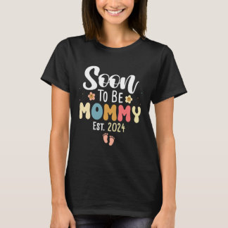 T-shirt Soon to be Mommy 2024 Cute Floral First Time Mom P