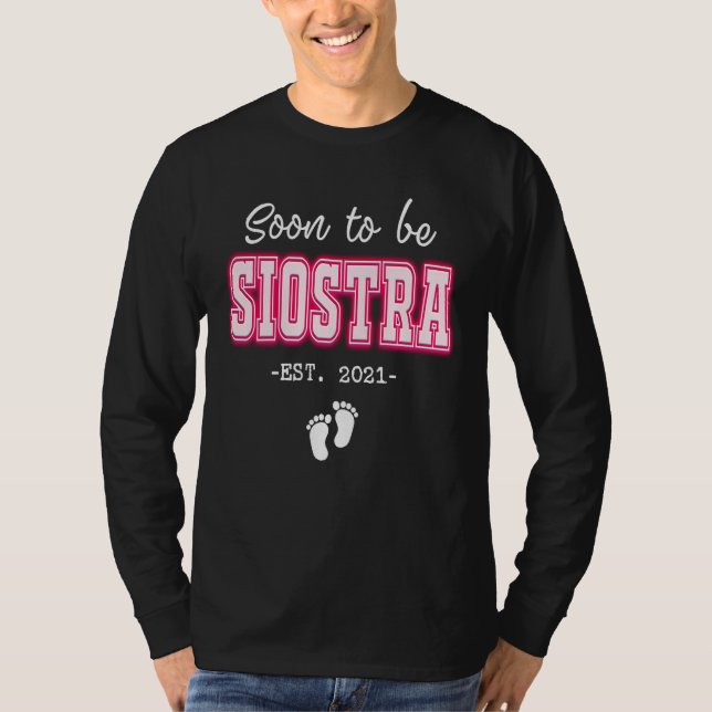 T-shirt Soon to be Siostra Expecting Pregnancy  Polish Sis (Devant)